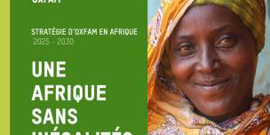 STRATÉGIE D’OXFAM EN AFRIQUE  2025 - 2030