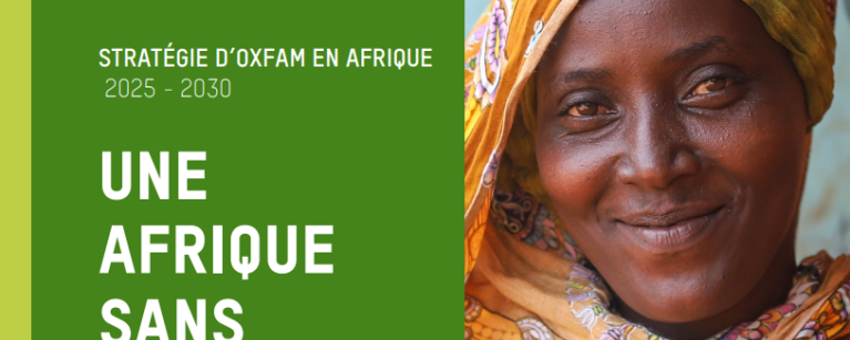 STRATÉGIE D’OXFAM EN AFRIQUE  2025 - 2030