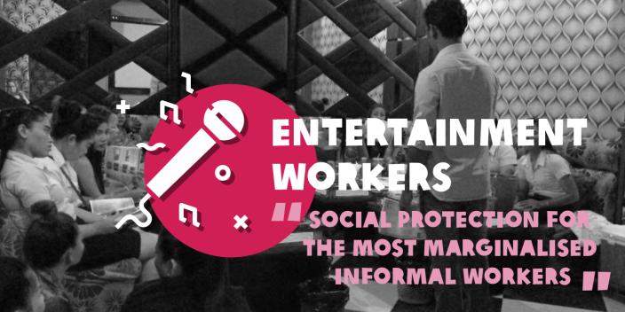 Entertainment workers, Social Protectin For The Informal Workers