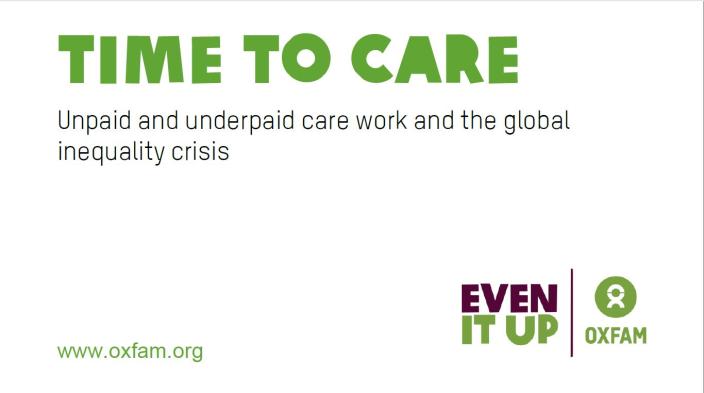  Time to care Unpaid and underpaid care work and the global inequality crisis