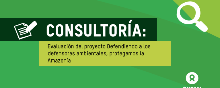 Evaluación del proyecto Defendiendo a los defensores ambientales
