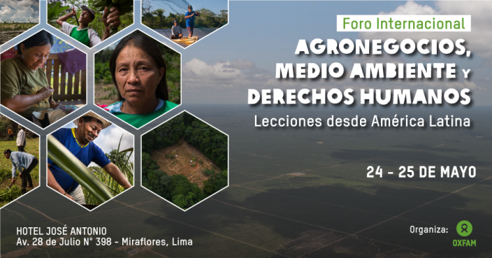  Foro Internacional: Agronegocios, Medio Ambiente y Derechos Humanos