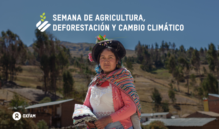 Semana de Agricultura, Deforestacion y Cambio Climatico