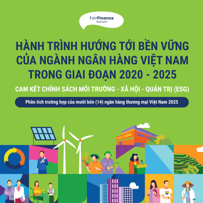 Hành trình hướng tới bền vững của ngành Ngân hàng Việt Nam trong giai đoạn 2020 - 2025
