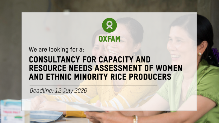  Consultancy for Capacity and Resource Needs Assessment of Women and Ethnic Minority Rice Producers