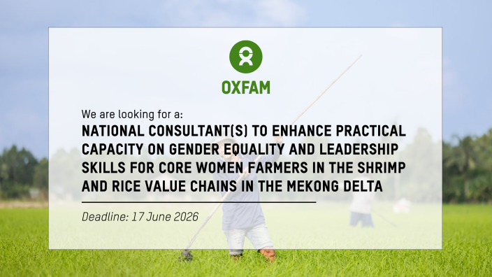 National Consultant(s) to enhance practical capacity on gender equality and leadership skills for core women farmers in the shrimp and rice value chains in the Mekong Delta