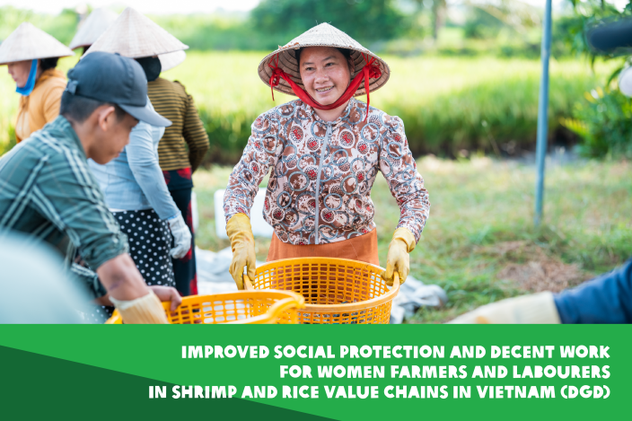 Improved social protection and decent work for women farmers and labourers in shrimp and rice value chains in Vietnam (DGD) (2022 - 2026)