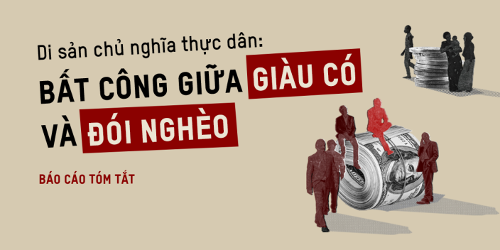 di sản chủ nghĩa thực dân bất công giữa giàu có và đói nghèo davos 2025 oxfam in vietnam