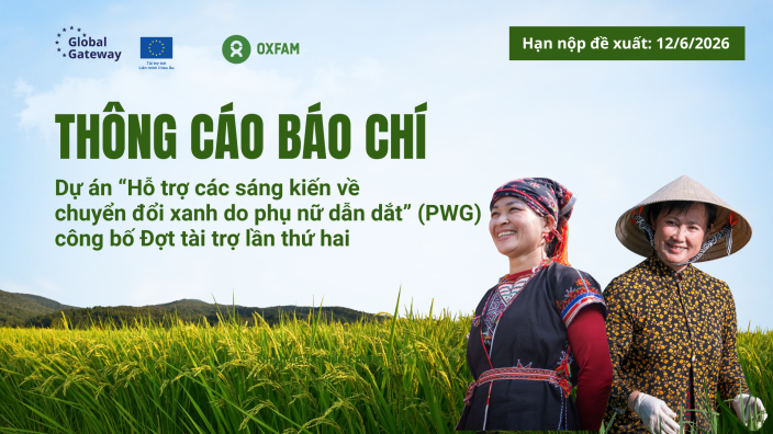 Dự án “Hỗ trợ các sáng kiến về chuyển đổi xanh do phụ nữ dẫn dắt” công bố Đợt tài trợ lần thứ hai
